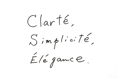 直筆コメント：Clarte,Simplicite,Elegance